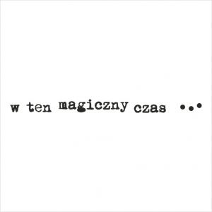 Stempel gumowy Crafty Moly W ten Magiczny Czas